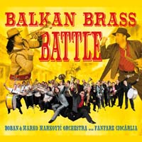 Fanfare Ciocarlia - Balkan Brass Battle